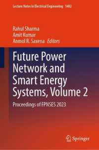 Future Power Network and Smart Energy Systems, Volume 2 : Proceedings of FPNSES 2023 (Lecture Notes in Electrical Engineering)