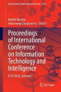 Proceedings of International Conference on Information Technology and Intelligence : ICITI 2024, Volume 2 (Lecture Notes in Networks and Systems)