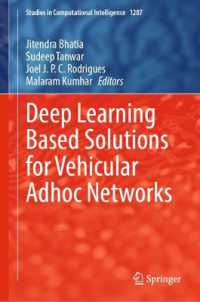 Deep Learning Based Solutions for Vehicular Adhoc Networks (Studies in Computational Intelligence)