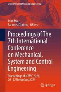 Proceedings of the 7th International Conference on Mechanical, System and Control Engineering : Proceedings of ICMSC 2024 (Lecture Notes in Mechanical Engineering)