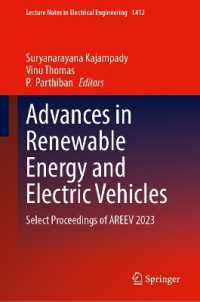 Advances in Renewable Energy and Electric Vehicles : Select Proceedings of AREEV 2023 (Lecture Notes in Electrical Engineering)