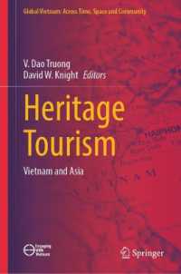 Heritage Tourism : Vietnam and Asia (Global Vietnam: Across Time, Space and Community)