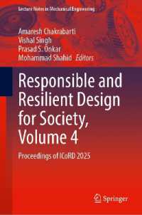 Responsible and Resilient Design for Society, Volume 4 : Proceedings of ICoRD 2025 (Lecture Notes in Mechanical Engineering)