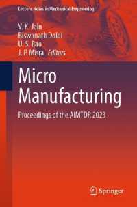 Micro Manufacturing : Proceedings of the AIMTDR 2023 (Lecture Notes in Mechanical Engineering)