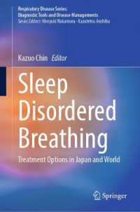 Sleep Disordered Breathing : Treatment Options in Japan and World (Respiratory Disease Series: Diagnostic Tools and Disease Managements)