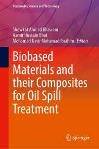 Biobased Materials and Their Composites for Oil Spill Treatment (Composites Science and Technology)