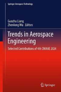 Trends in Aerospace Engineering : Selected Contributions of 4th CMAAE 2024 (Springer Aerospace Technology)