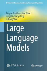 Large Language Model (Artificial Intelligence: Foundations, Theory, and Algorithms)