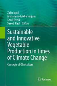 Sustainable and Innovative Vegetable Production in times of Climate Change : Concepts of Olericulture