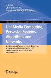 Ubi-Media Computing, Pervasive Systems, Algorithms and Networks : 13th International Conference, Ubi-Media 2025, and 17th International Symposium, I-SPAN 2025, Bangkok, Thailand, January 19-23, 2025, Proceedings, Part I (Communications in Computer an
