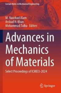 Advances in Mechanics of Materials : Select Proceedings of ICMEI 2024 (Lecture Notes in Mechanical Engineering)