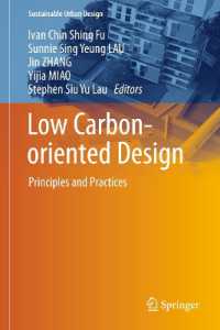 Low Carbon-oriented Design : Principles and Practices (Sustainable Urban Design)