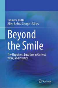Beyond the Smile : The Happiness Equation in Context, Work, and Practice