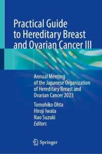 Practical Guide to Hereditary Breast and Ovarian Cancer III : Annual Meeting of the Japanese Organization of Hereditary Breast and Ovarian Cancer 2023