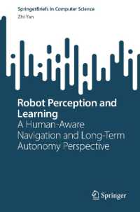 Robot Perception and Learning : A Human-Aware Navigation and Long-Term Autonomy Perspective (Springerbriefs in Computer Science)