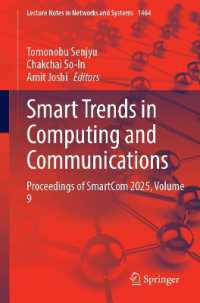 Smart Trends in Computing and Communications : Proceedings of SmartCom 2025, Volume 9 (Lecture Notes in Networks and Systems)
