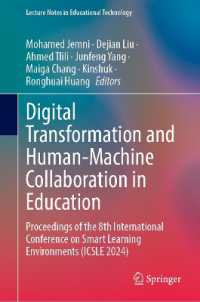 Digital Transformation and Human-Machine Collaboration in Education : Proceedings of the 8th International Conference on Smart Learning Environments (ICSLE 2024) (Lecture Notes in Educational Technology)