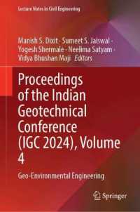Proceedings of the Indian Geotechnical Conference (IGC 2024), Volume 4 : Geo-Environmental Engineering (Lecture Notes in Civil Engineering)