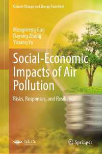 Social-Economic Impacts of Air Pollution : Risks, Responses, and Resilience (Climate Change and Energy Transition)