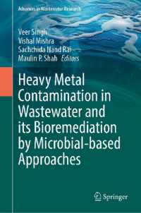 Heavy Metal Contamination in Wastewater and its Bioremediation by Microbial-based Approaches (Advances in Wastewater Research)