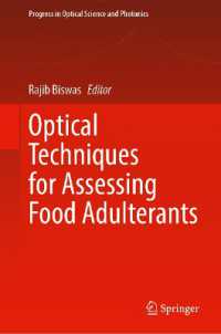 Optical Techniques for Assessing Food Adulterants (Progress in Optical Science and Photonics)