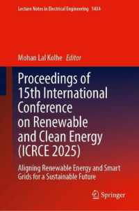 Proceedings of 15th International Conference on Renewable and Clean Energy (ICRCE 2025) : Aligning Renewable Energy and Smart Grids for a Sustainable Future (Lecture Notes in Electrical Engineering)