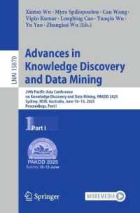 Advances in Knowledge Discovery and Data Mining : 29th Pacific-Asia Conference on Knowledge Discovery and Data Mining, PAKDD 2025, Sydney, NSW, Australia, June 10-13, 2025, Proceedings, Part I (Lecture Notes in Artificial Intelligence)