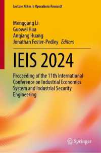 IEIS 2024 : Proceeding of the 11th International Conference on Industrial Economics System and Industrial Security Engineering (Lecture Notes in Operations Research)