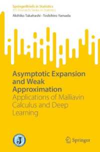 Asymptotic Expansion and Weak Approximation : Applications of Malliavin Calculus and Deep Learning (Springerbriefs in Statistics)