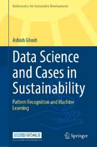 Data Science and Cases in Sustainability : Pattern Recognition and Machine Learning (Mathematics for Sustainable Developments)