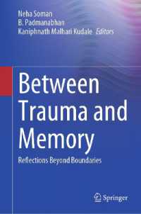 Between Trauma and Memory : Reflections Beyond Boundaries