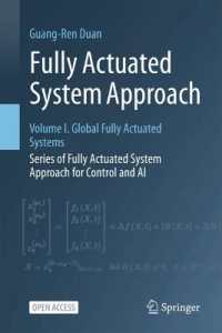 Fully Actuated System Approach : Volume I. Global Fully Actuated Systems