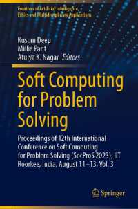 Soft Computing for Problem Solving : Proceedings of 12th International Conference on Soft Computing for Problem Solving (SocProS 2023), IIT Roorkee, India, August 11-13, Vol. 3 (Frontiers of Artificial Intelligence, Ethics and Multidisciplinary Appli