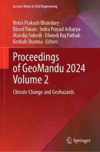 Proceedings of GeoMandu 2024 Volume 2 : Climate Change and Geohazards (Lecture Notes in Civil Engineering)