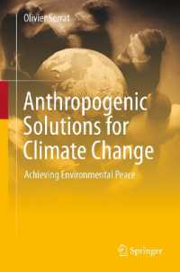 Anthropogenic Solutions for Climate Change : Achieving Environmental Peace