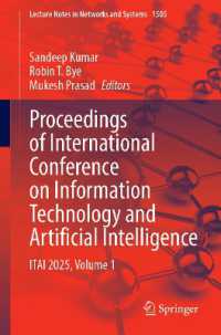 Proceedings of International Conference on Information Technology and Artificial Intelligence : ITAI 2025, Volume 1 (Lecture Notes in Networks and Systems)