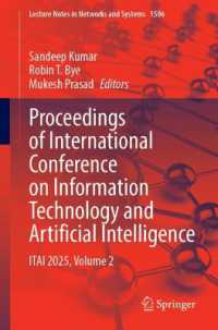 Proceedings of International Conference on Information Technology and Artificial Intelligence : ITAI 2025, Volume 2 (Lecture Notes in Networks and Systems)