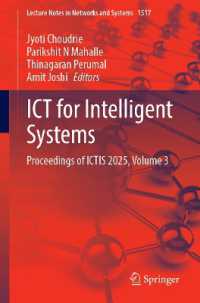 ICT for Intelligent Systems : Proceedings of ICTIS 2025, Volume 3 (Lecture Notes in Networks and Systems)