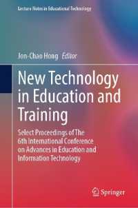 New Technology in Education and Training : Select Proceedings of the 6th International Conference on Advances in Education and Information Technology (Lecture Notes in Educational Technology)