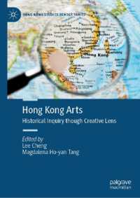 Hong Kong Arts : Historical Inquiry though Creative Lens (Hong Kong Studies Reader Series)