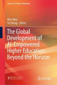 The Global Development of AI-Empowered Higher Education: Beyond the Horizon (Research in Chinese Education)