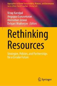Rethinking Resources : Strategies, Policies, and Partnerships for a Circular Future (Approaches to Global Sustainability, Markets, and Governance)
