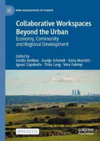 Collaborative Workspaces Beyond the Urban : Economy, Community and Regional Development (New Geographies of Europe)