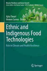 Ethnic and Indigenous Food Technologies : Role in Climate and Health Resilience (Disaster Resilience and Green Growth)