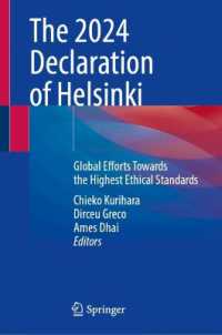 The 2024 Declaration of Helsinki : Global Efforts Towards the Highest Ethical Standards