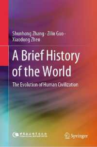 A Brief History of the World : The Evolution of Human Civilization
