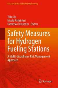 Safety Measures for Hydrogen Fueling Stations : A Multi-disciplinary Risk Management Approach (Risk, Reliability and Safety Engineering)
