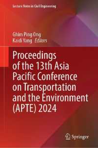 Proceedings of the 13th Asia Pacific Conference on Transportation and the Environment (APTE) 2024 (Lecture Notes in Civil Engineering)