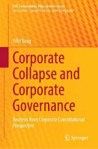 Corporate Collapse and Corporate Governance : Analysis from Corporate Constitutional Perspective (Csr, Sustainability, Ethics & Governance)