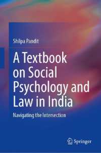 A Textbook on Social Psychology and Law in India : Navigating the Intersection
